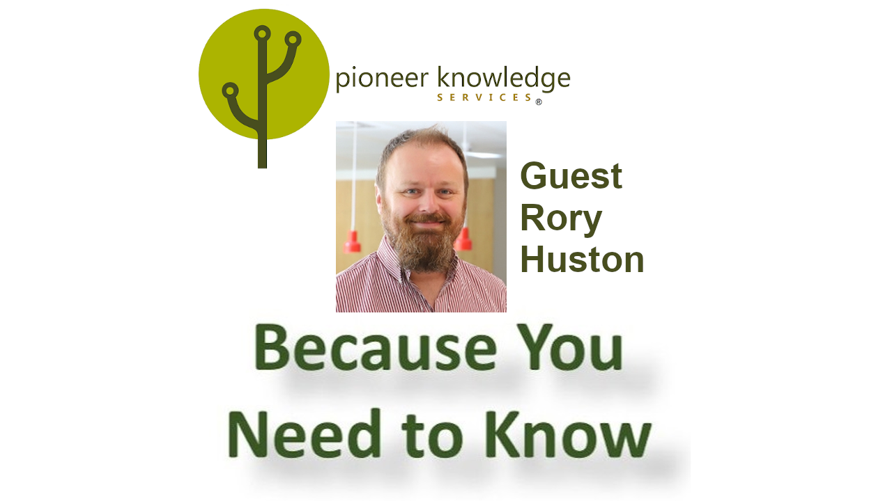 Because You Need to Know - Rory Huston