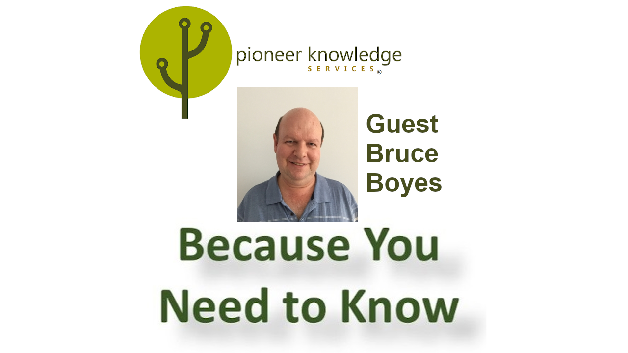 Because You Need to Know - Bruce Boyes