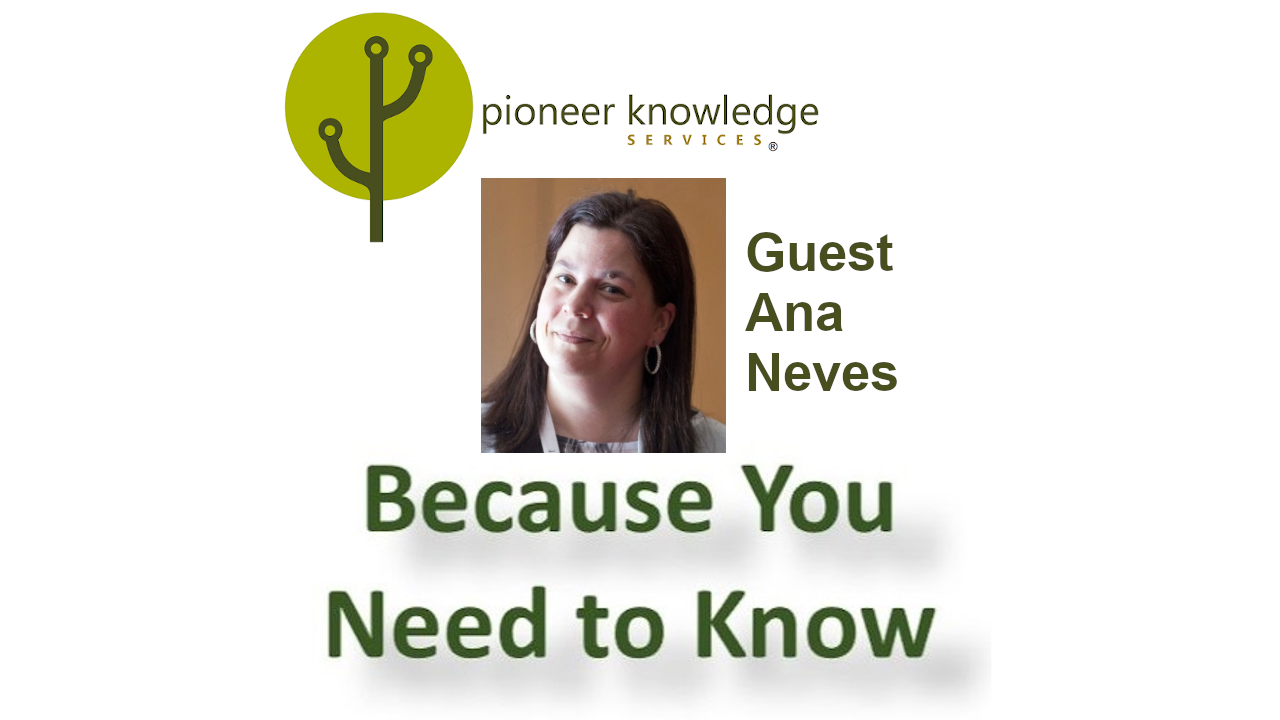 Because You Need to Know - Ana Neves