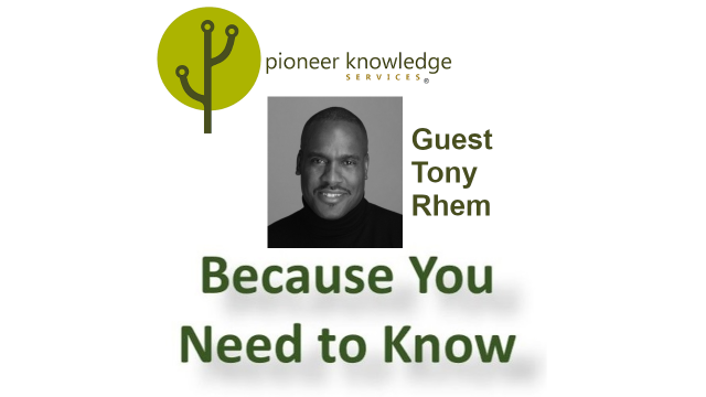 Because You Need to Know – Tony Rhem
