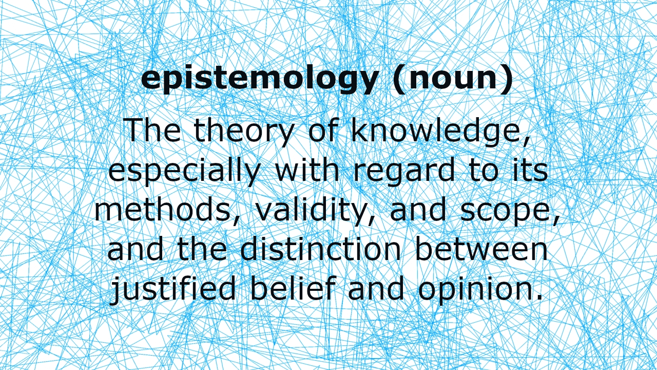 Epistemology