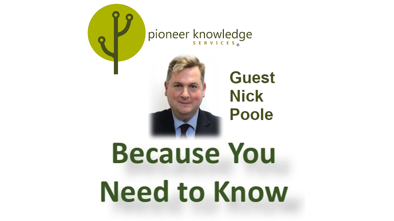 Because You Need to Know – Nick Poole