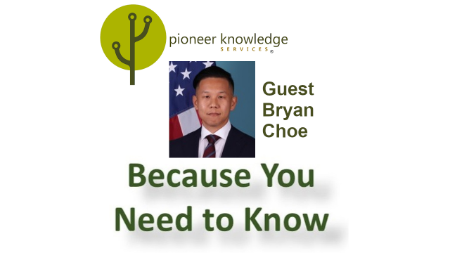 Because You Need to Know – Bryan Choe