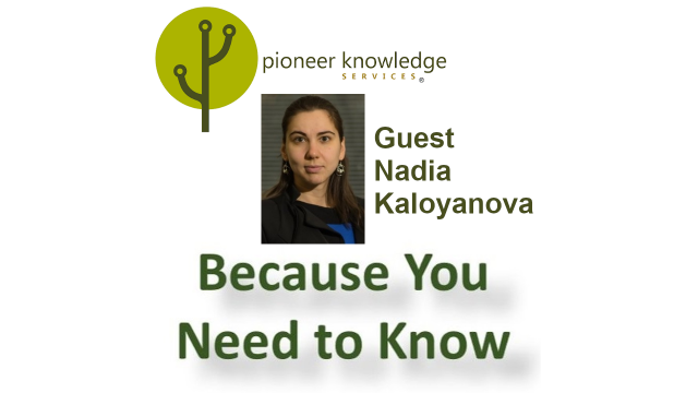 Because You Need to Know – Nadia Kaloyanova