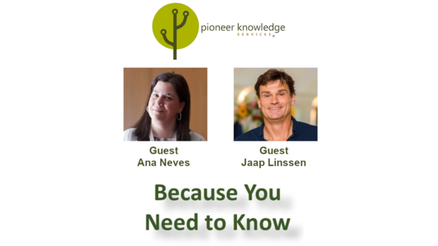 Because You Need to Know – Ana Neves and Jaap Linssen