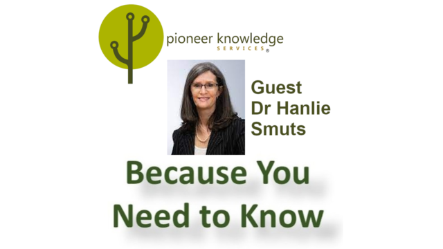 Because You Need to Know – Dr Hanlie Smuts