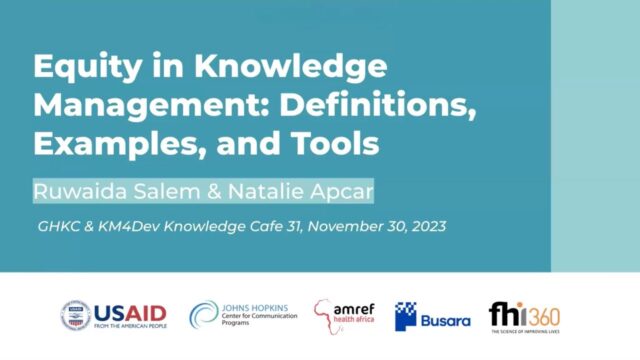 GHKC & KM4Dev Knowledge Café 31 – Equity in Knowledge Management: Definitions, Examples, and Tools