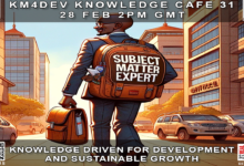 KM4Dev Knowledge Café 32: Knowledge Driven for Development and Sustainable Growth