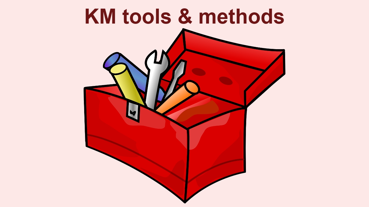 KM tools & methods