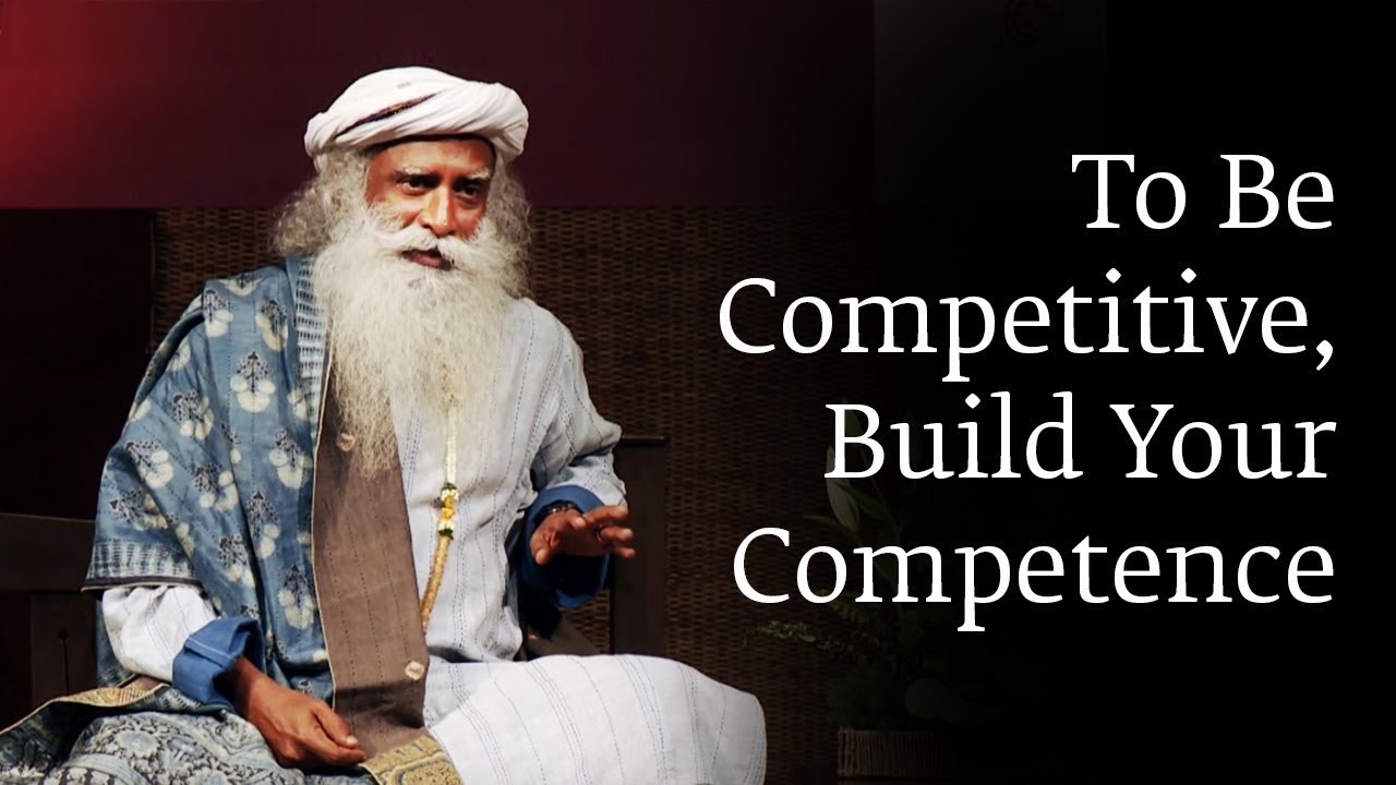 To Be Competitive, Build Your Competence