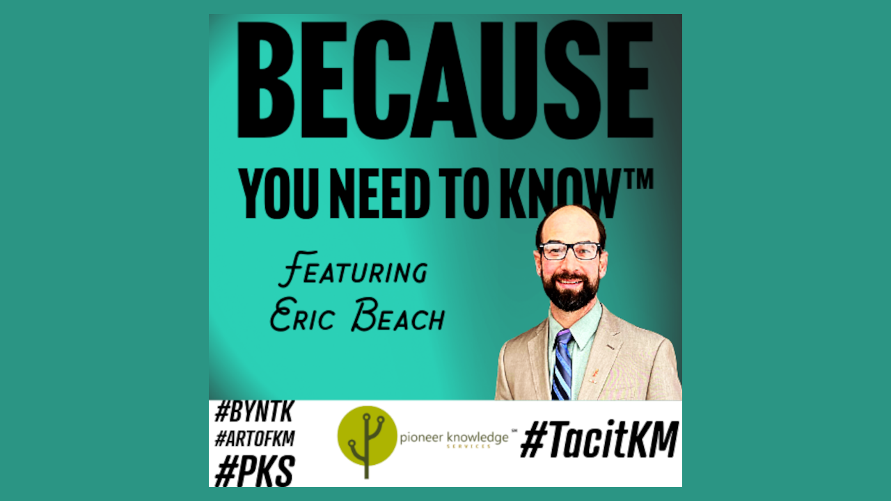 Because You Need to Know – Eric Beach