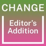 Editor's Addition – Change