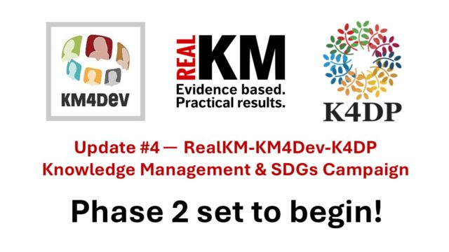 Update #4 of RealKM-KM4Dev-K4DP KM & SDGs Campaign